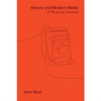 History and Modern Media