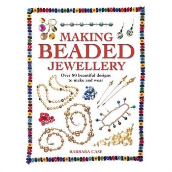 Making Beaded Jewelry