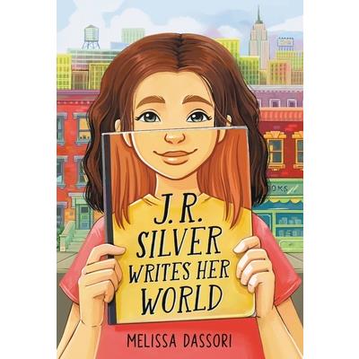 J.R. Silver Writes Her World