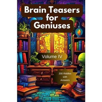 Brain Teasers for Geniuses