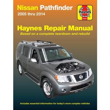 Haynes Nissan Pathfinder 2005 Thru 2014 Repair Manual