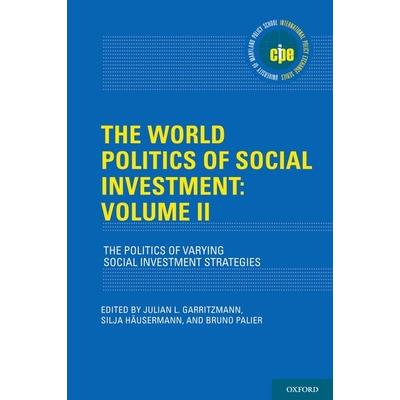 The World Politics of Social Investment: Volume II