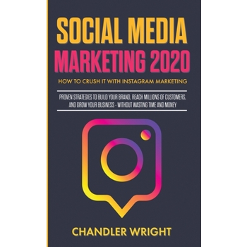 Social Media Marketing 2020
