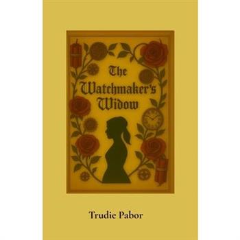 The Watchmaker's Widow