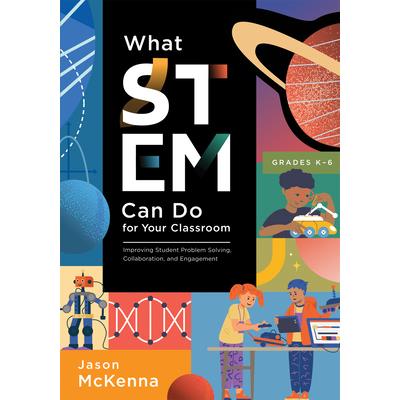 What Stem Can Do for Your Classroom
