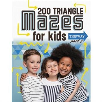 200 Triangle Mazes for Kids part 3
