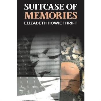 Suitcase of Memories