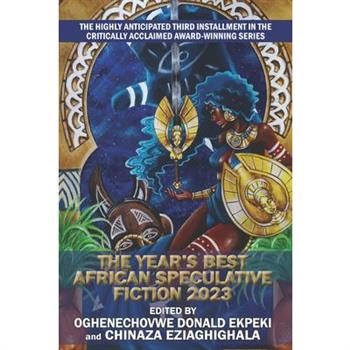 The Year's Best African Speculative Fiction (2023)