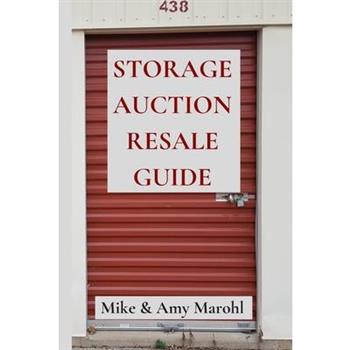 Storage Auction Resale Guide