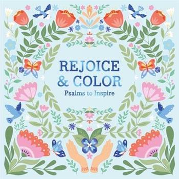 Rejoice & Color: Psalms to Inspire