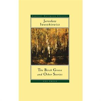 The Birch Grove and Other Stories
