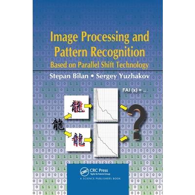 Image Processing and Pattern Recognition Based on Parallel Shift Technology