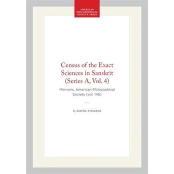 Census of the Exact Sciences in Sanskrit (Series A, Vol. 4)
