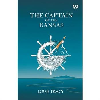 The Captain Of The Kansas
