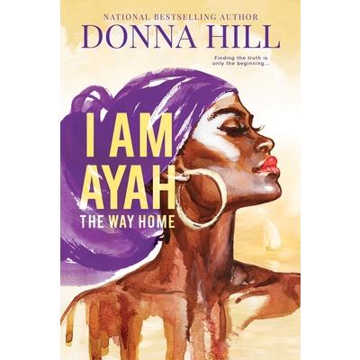 I Am Ayah: The Way Home