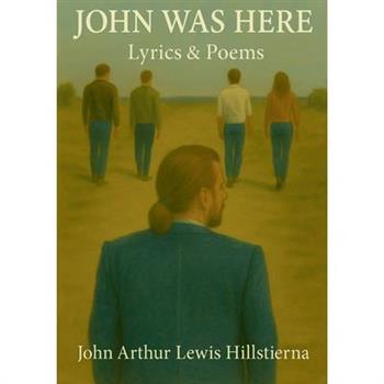 John Was Here