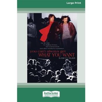 You Can't Always Get What You Want