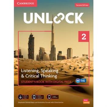 Unlock Level 2 Listening, Speaking and Critical Thinking Student's Book with Digital Pack