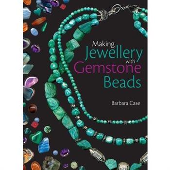 Making Jewellery with Gemstone Beads