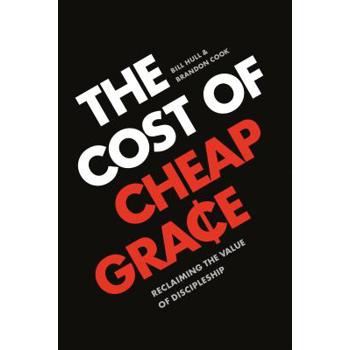 The Cost of Cheap Grace