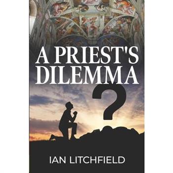 A Priest's Dilemma