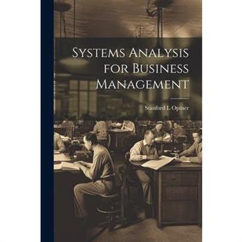 Systems Analysis for Business Management