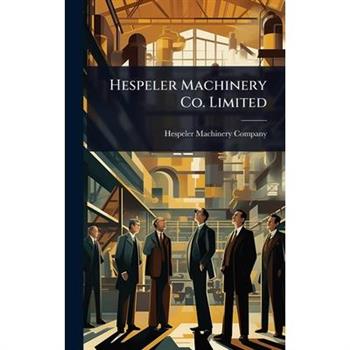Hespeler Machinery Co. Limited