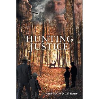 Hunting Justice