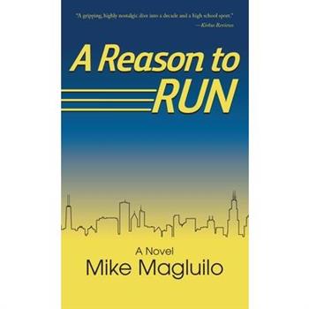 A Reason to Run