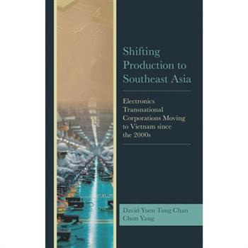 Shifting Production to Southeast Asia