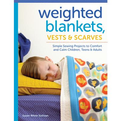 Weighted Blankets, Vests, and Scarves