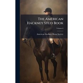 The American Hackney Stud Book