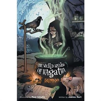 The Wicked Spells of Hagatha