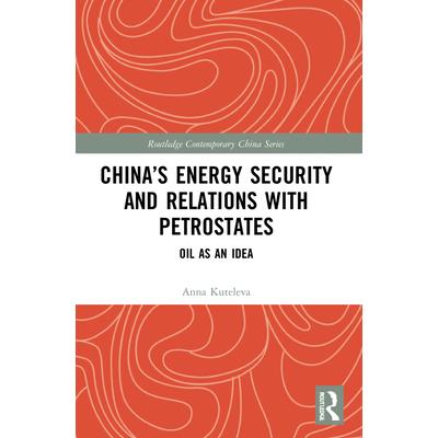 China’s Energy Security and Relations with Petrostates