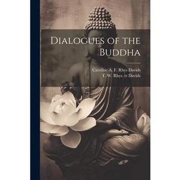 Dialogues of the Buddha