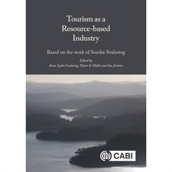 Tourism as a Resource-Based Industry