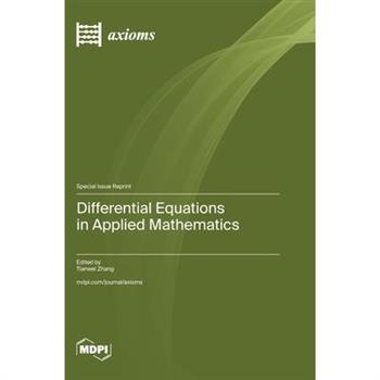Differential Equations in Applied Mathematics