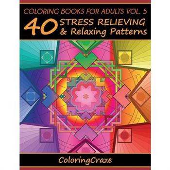 Coloring Books For Adults Volume 5