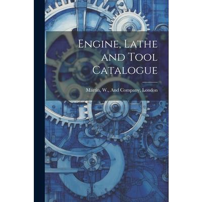 Engine, Lathe and Tool Catalogue