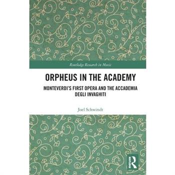 Orpheus in the Academy