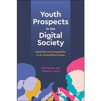 Youth Prospects in the Digital Society