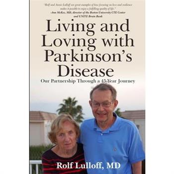 Living and Loving with Parkinson's Disease