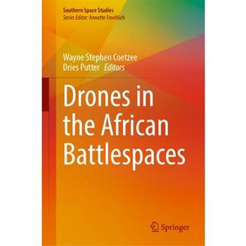 Drones in the African Battlespaces