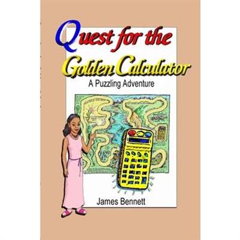 Quest for the Golden Calculator