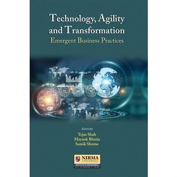 Technology, Agility and Transformation