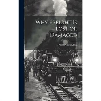 Why Freight is Lost or Damaged