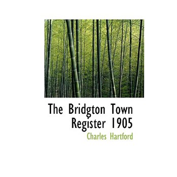 The Bridgton Town Register 1905