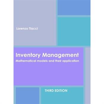 Inventory Management - Mathematical models and their application
