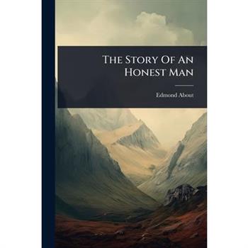 The Story Of An Honest Man