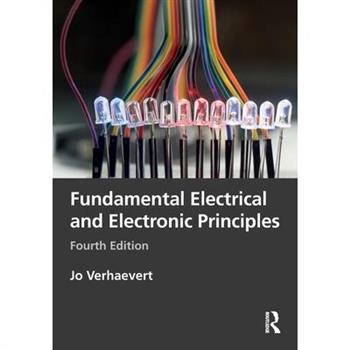 Fundamental Electrical and Electronic Principles